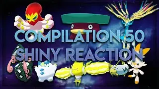 Compilations de 50 r&eacute;actions de Shiny obtenus en Live ! | Sur Pok&eacute;mon Bouclier, Ultra-Soleil, Y