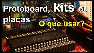 Qual hardware usar para testar seus projetos microcontrolados? | PIC #02