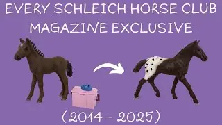 Every Schleich Horse Club Magazine Exclusive (2014 - 2025)  #schleich #schleichpferde #schleichhorse