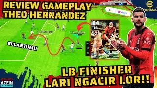 THEO HERNANDEZ ITALIAN CLUBS REVIEW! LB SPEED 99 KUAT ATTACK DEFENSE MANTAP! | Efootball 2024 mobile
