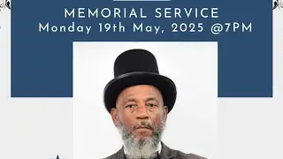 Memorial Service For Rodney Moncur | 19th May 2025 | @ 7 PM