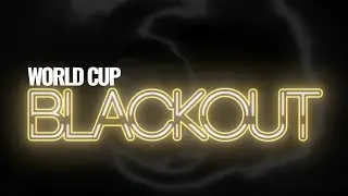 World Cup Blackout 2021-22