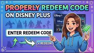 How to Properly Redeem Code on Disney Plus | Disney Plus Subscription Card Redemption Guide
