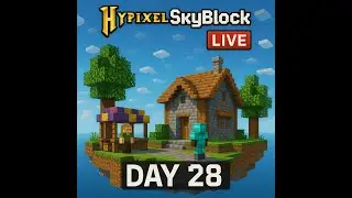 HYPIXEL SKYBLOCK LIVE #1 of DAY 28 [NO VOICEOVER] #livestream CONTINUED...