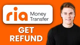 NEW! How to Cancel a Ria Transfer and Get a Refund (2025) 💸 | Step-by-Step Ria Guide