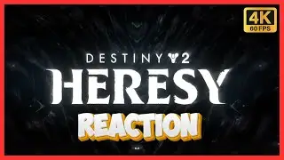 Destiny 2 - Heresy Reveal Trailer - BLIND Reaction -  4K 60 FPS