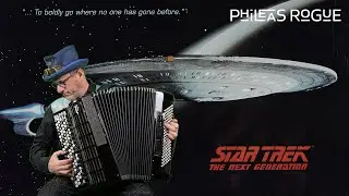 STAR TREK The Next Generation Main Theme (cover Phileas Rogue)