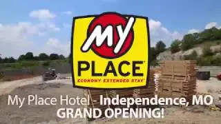 My Place Hotel - Independence, MO Grand Opening!