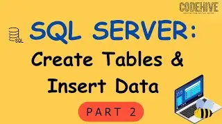 SQL Tutorial: How to create tables with constraints