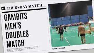 GAMBITS GROUP THURSDAY MATCH MENS DOUBLES OWAIS & EISON VS DARREN & MARTIN