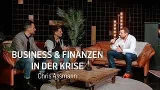 Business & Finanzen in der Krise (Chris Assmann)