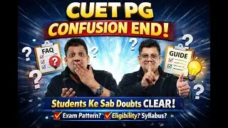 CUET PG 2026 Confusion End! | Exam Pattern, Eligibility & Syllabus Explained Clearly |