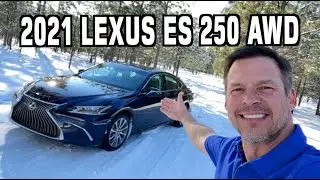 Here’s My 2021 Lexus ES 250 AWD Video on Everyman Driver