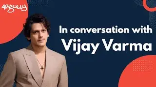 Adgully in conversation with Vijay Varma, Actor