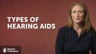 Choosing hearing aids for children | Boston Children's Hospital