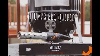 Unboxing Allumax BBQ Quebec
