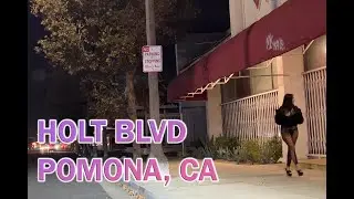 Beautiful Night in Pomona Cruising Holt Blvd - Part II