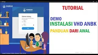 Panduan Instalasi VHD ANBK untuk Asesmen Nasional/ AKM