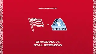 [TRANSMISJA] SPARING | Cracovia - Stal Rzesz&oacute;w (13.11.2025)