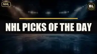 NHL Picks of the Day You Are Probably Overthinking These Games