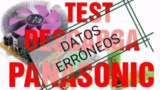 TEST DESCARGA PANASONIC. Atenci&oacute;n, DATOS ERR&Oacute;NEOS.