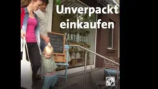 Mission: Leben ohne Abfall