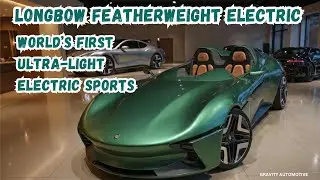 Longbow Featherweight Electric Vehicle Explained | World&rsquo;s First Ultra-Light Electric Sports Car