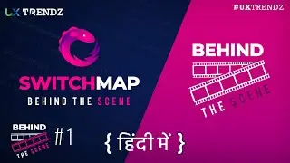 SwitchMap in Rxjs(Sneak Peek) - Behind the scene (2021) [Ep #1]