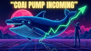 COAI Coin PUMP Incoming? 📈 Big Whales Moving In!
