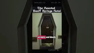 The Haunted Banff Springs Hotel | Canada&rsquo;s Most Haunted Hotel