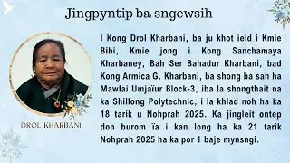 Jingpyntip ba sngewsih - Khlad noh i Kong Drol Kharbani