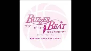 Buzzer Beat OST   Kare no Natsu