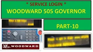 WOODWARD 505 GOVERNOR || SERVICE LOGIN || WOODWARD 505E GOVERNOR ||