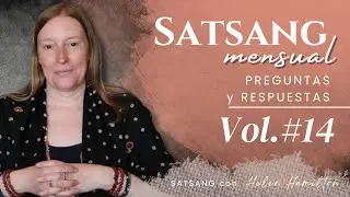 Satsang Mensual de Preguntas y Respuestas Volumen 14