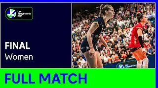 Full Match | Reale Mutua Fenera CHIERI'76 vs. Viteos NEUCHATEL UC | CEV Volleyball Cup 2024
