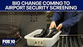 TSA to allow shoes to stay on during security screening l FOX 10 Phoenix