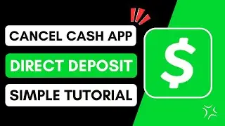 ✅ How To Cancel Cash App Direct Deposit !
