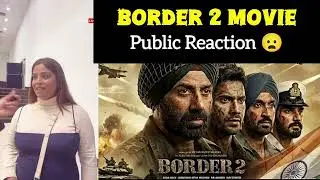 Border 2 Public Review: Here&rsquo;s What the Public Has to Say About Sunny Deol and Varun Dhawan