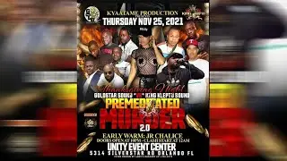 KING KLEPTO vs GOLDSTAR SOUND VIDEO 2021 PREMEDITATED MURDER THANKSGIVING NIGHT