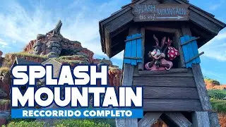 Recorrido de Splash Mountain | Despedida en Magic Kingdom