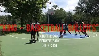 Fishwier Park - 7-4-2020 - U want Some, Come Get Some - KingDaBoss Baller pt4 Group@Kingjmcdonald​