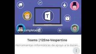 CURSO MICROSOFT TEAMS  Emily Guadalupe Balderr&aacute;bano V&aacute;zquez