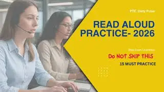 PTE Read Aloud Predicted Questions 2026 | 15 Real Exam Practice Sets with Timer