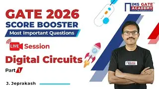GATE 2026 Score Booster | Digital Circuits : Live Session | J. Jeprakash