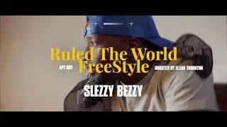 Slezzy Bezzy - (If I Ruled The World Freestyle)