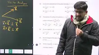 Mathematical Physics | Vector Analysis  | Dr. Alok Ji Shukla | Crash Course | IIT JAM Physics