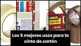 【CINTA DE CARTON】Los 5 mejores usos para la cinta de cartón