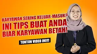 TRIK JITU MEMBUAT KARYAWAN BETAH DAN LOYAL BEKERJA DI PERUSAHAAN ANDA! | BISNIS | DCONSULTING
