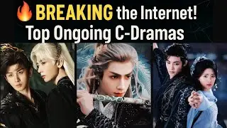 Best New released Historical Fantasy Chinese dramas to binge watch November 2025