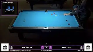 YING\RUSS vs DAVID\STEVE - THE BANK SHOT - TABLE 8 | EvoSports
